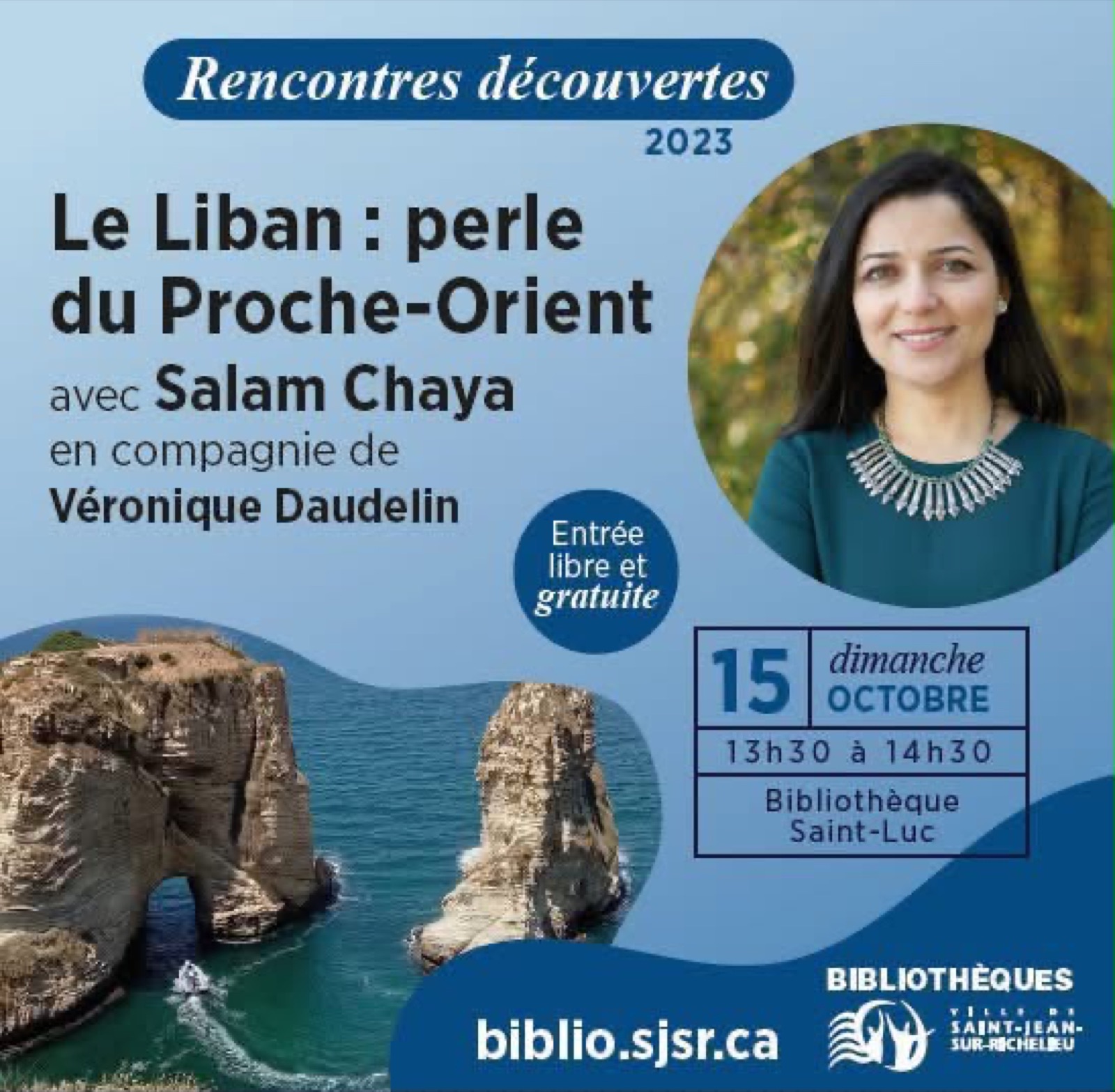 Affiche « Rencontres découvertes 2023 — Le Liban : perle du Proche-Orient » avec Salam Chaya et Véronique Daudelin, 15 octobre, Bibliothèque Saint-Luc